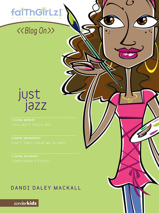 Title details for Just Jazz by Dandi Daley Mackall - Available
